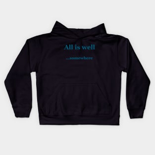 All is Well Kids Hoodie